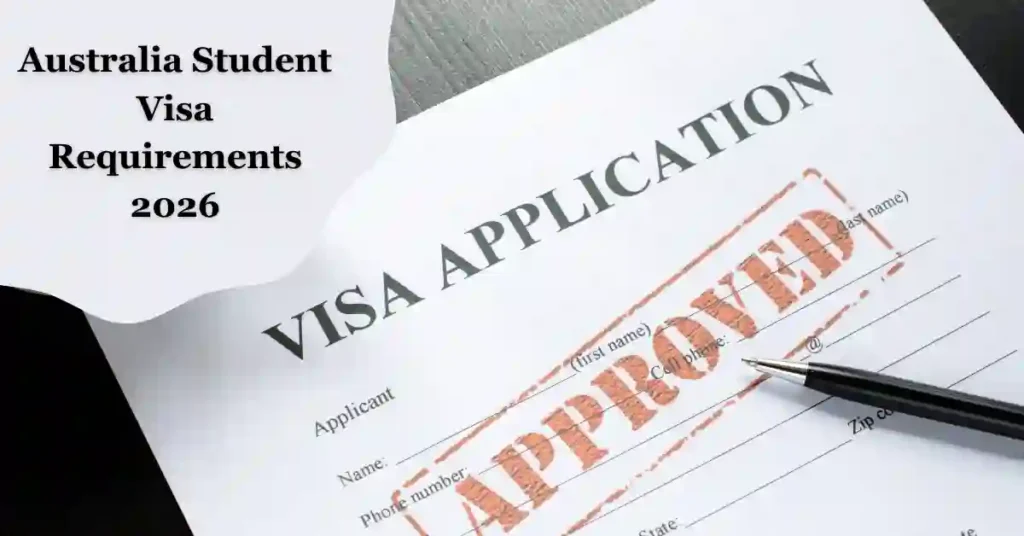 Australia Student Visa Requirements 2026